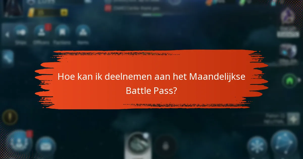 Welke community-evenementen zijn gekoppeld aan het Maandelijkse Battle Pass?