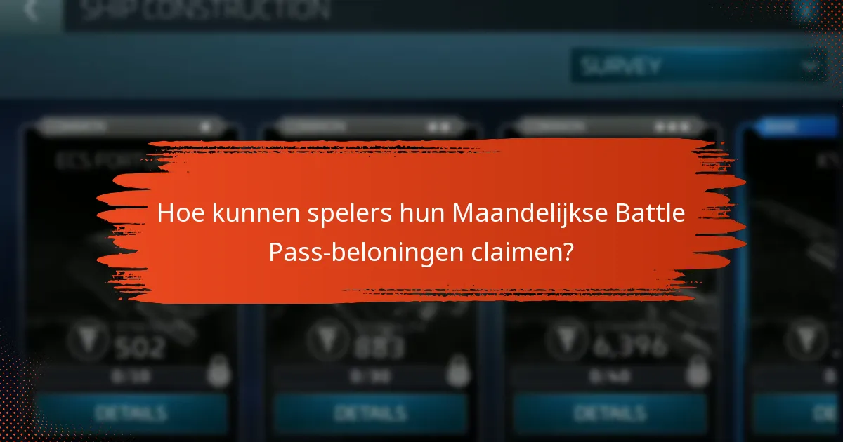 Hoe kunnen spelers hun Maandelijkse Battle Pass-beloningen claimen?