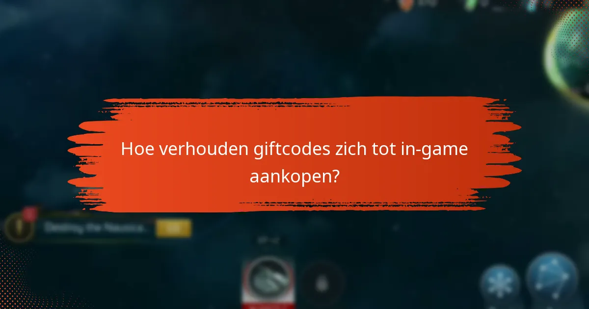 Hoe kunnen spelers giftcodes succesvol inwisselen?