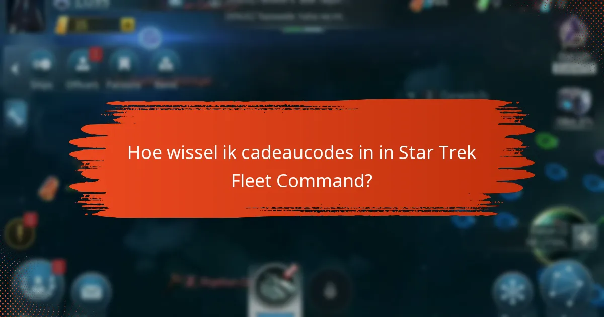 Wat zijn de geschiktheidseisen voor cadeaucodes?